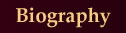Biography